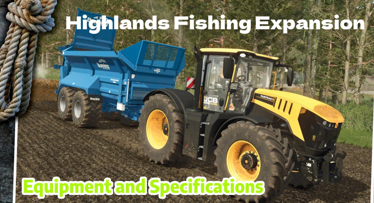 Farming Simulator 25 Prepares Highlands Fishing Expansion: Equipment and Specifications